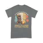 Father's Day Shirt It's Not A Dad Bod It's Father Figure Funny Bear Beer Retro - Scotstee Shop