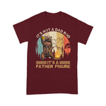 Father's Day Shirt It's Not A Dad Bod It's Father Figure Funny Bear Beer Retro - Scotstee Shop