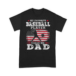 Father's Day Shirt Mens Favorite Baseball Player Calls Me Dad USA Flag Shirt - Scotstee Shop