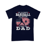 Father's Day Shirt Mens Favorite Baseball Player Calls Me Dad USA Flag Shirt - Scotstee Shop