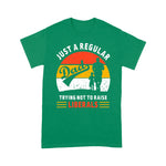 Father's Day Shirt Republican Just A Regular Dad Trying Not To Raise Liberals - Scotstee Shop
