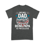 Scotstee Shop - Fathers Day Shirts Being a Dad is an Honor Being A Papa is Priceless Funny Father Day Shirts