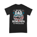Scotstee Shop - Fathers Day Shirts Being a Dad is an Honor Being A Papa is Priceless Funny Father Day Shirts