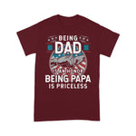Scotstee Shop - Fathers Day Shirts Being a Dad is an Honor Being A Papa is Priceless Funny Father Day Shirts