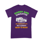 Scotstee Shop - Father's Day Shirts - Daddy And Daughter Always Heart To Heart