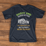 Scotstee Shop - Father's Day Shirts - Daddy And Daughter Always Heart To Heart