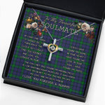 To My Beautiful Soulmate Necklace In Your Eyes I Have Found My Home Clan Hope Tartan Cross Dancing Necklace
