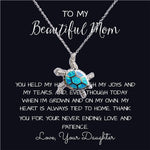 To My Beautiful Mom Necklace, Thank You For Never Ending Love From Daughter, Necklace Gift For Mom, Sea Turtle Necklace