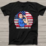 Scotstee Shop - Feminist Rosie The Riveter Patriotic USA Flag 4th of July 4th Of July Shirt