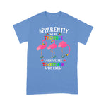 Flamingo Shirt Apparently We're Trouble When We Are Together Flamingo - Scotstee Shop