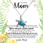 To My Amazing Mom Necklace From Son Little Boy You Taught Me Right Mom Birthday Gift For Her Mother's Day Sea Turtle Necklace