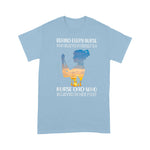 Scotstee Shop - First Fathers Day Gifts Behind Every Nurse Is A Nurse Dad Father Day Shirts nurse t shirts