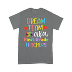 First Grade Teachers Dream Team Back To School Funny Back To School Shirt Back To School Gift - Scotstee Shop