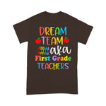First Grade Teachers Dream Team Back To School Funny Back To School Shirt Back To School Gift - Scotstee Shop