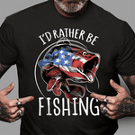 Scotstee Shop - Fishing America USA 4th of July I'd Rather Be Fishing 4th Of July Shirt