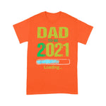 Scotstee Shop - Fist Fathers Day Gifts Dad To Be 2021 Loading Pregnant Family Daddy Father Day Shirts