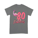 Flamingo Shirt 80 And Fabulous 80th Flamingo Birthday Gift - Scotstee Shop