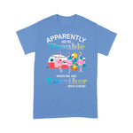 Flamingo Shirt Apparently We're Trouble Flamingo Drink Wine Camping Funny ER Shirts - Scotstee Shop