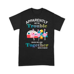 Flamingo Shirt Apparently We're Trouble Flamingo Drink Wine Camping Funny ER Shirts - Scotstee Shop