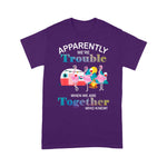 Flamingo Shirt Apparently We're Trouble Flamingo Drink Wine Camping Funny ER Shirts - Scotstee Shop