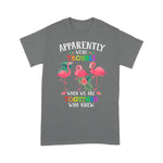 Flamingo Shirt Apparently We're Trouble When We Are Together Flamingo Gifts - Scotstee Shop