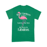 Flamingo Shirt Be A Flamingo Funny - Scotstee Shop