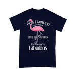 Flamingo Shirt Be A Flamingo Funny - Scotstee Shop
