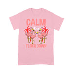 Flamingo Shirt Calm The Flock Down Flamingo Lover Gift - Scotstee Shop