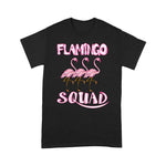 Flamingo Shirt Cool Flamingo Squad Funny Shorebird Group Fan Lovers Gift - Scotstee Shop