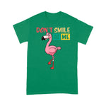 Flamingo Shirt Dont Smile At Me Flamingo - Scotstee Shop