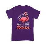 Flamingo Shirt Flamingo Life Is All About Balance Cute Flamingo - Scotstee Shop