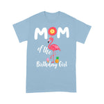 Flamingo Shirt Flamingo Mom Of The Birthday Matching Gift - Scotstee Shop