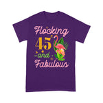 Flamingo Shirt Flamingo Queen Flocking 45 Years Old And Fabulous Birthday - Scotstee Shop