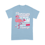 Flamingo Shirt Flamingos Are Awesome I Am Awesome Flamingo - Scotstee Shop
