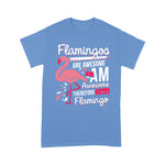 Flamingo Shirt Flamingos Are Awesome I Am Awesome Flamingo - Scotstee Shop