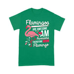 Flamingo Shirt Flamingos Are Awesome I Am Awesome Flamingo - Scotstee Shop