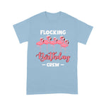 Flamingo Shirt Flocking Birthday Crew Flamingo Birthday Crew - Scotstee Shop
