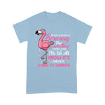 Flamingo Shirt Funny People Should Stop Expecting Normal From A Flamingo - Scotstee Shop