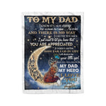 Fleece Blanket You Will Always My Dad My Hero To My Dad Fathers Day Blanket - Scotstee Shop