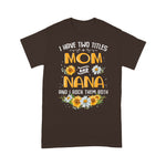 Scotstee Shop - Flower I Have Two Titles Mom And Nana And I Rock Them Both Mother Day Shirts