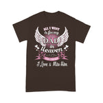Scotstee Shop - Funny Father Day Shirts All I Want Is For My Dad In Heaven Shirt My Guardian Angel T Shirts