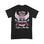Scotstee Shop - Funny Father Day Shirts All I Want Is For My Dad In Heaven Shirt My Guardian Angel T Shirts