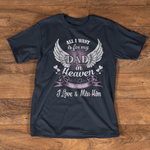 Scotstee Shop - Funny Father Day Shirts All I Want Is For My Dad In Heaven Shirt My Guardian Angel T Shirts