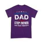 Scotstee Shop - Funny Fathers Day Gift T-Shirt I Have Two Titles Dad & Step Father Day Shirts