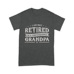 Scotstee Shop - Funny Retired Tee I'm Not Retired I'm A Professional Grandpa Father Day Shirts