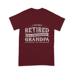 Scotstee Shop - Funny Retired Tee I'm Not Retired I'm A Professional Grandpa Father Day Shirts