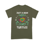 Funny Sea Turtle Shirt Just A Mom Who Loves Turtles Save a Turtle Lover Mom Gift Sea Turtle TShirt - Scotstee Shop