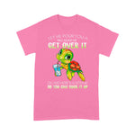 Funny Sea Turtle Shirt Turtle Let Me Pour You A Tall Glass Of Get Over It Sea Turtle T Shirt - Scotstee Shop