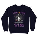Funny Witch Forget Candy Just Give Me Wine Halloween T-Shirt - Standard Crew Neck Sweatshirt - Scotstee Shop