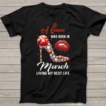 Girls Birthday A Queen Was Born In March Birthday Shirt - Scotstee Shop